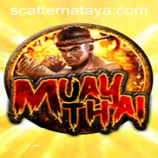 MuayThai: A Deep Dive into the Thrilling World of Martial Arts with SCATTER NA